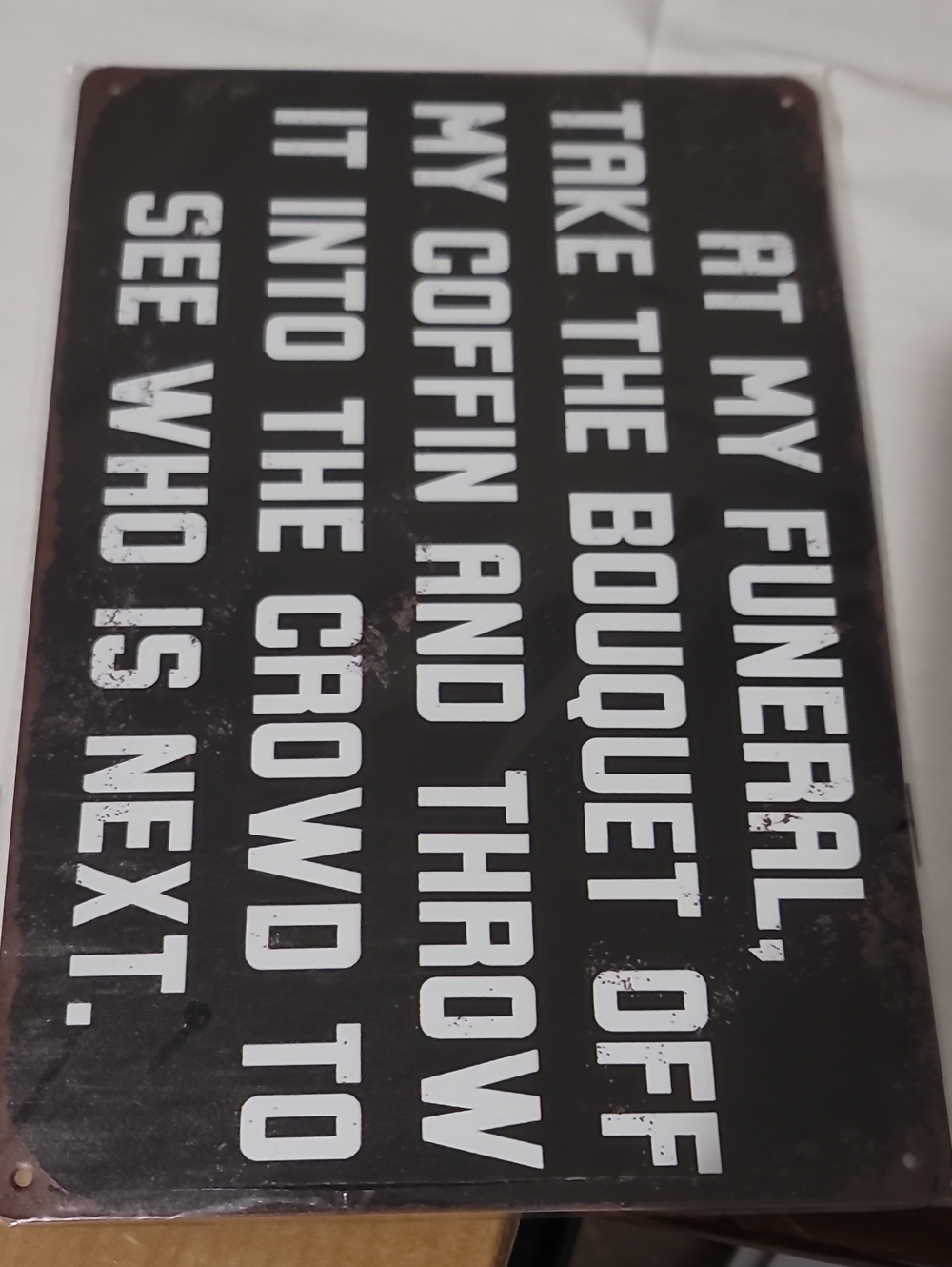 Funny Metal Sign - Picture 5 of 5